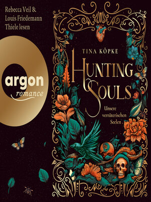 cover image of Hunting Souls--Unsere verräterischen Seelen (Ungekürzte Lesung)
